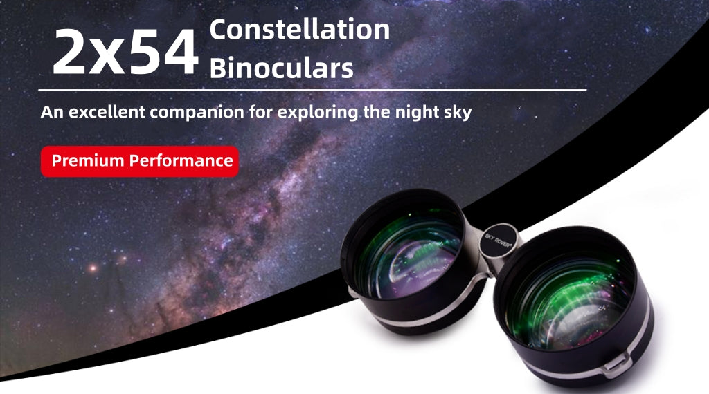 Bringing the stars within reach with Sky Rover 2x54 Constellation Bino ...